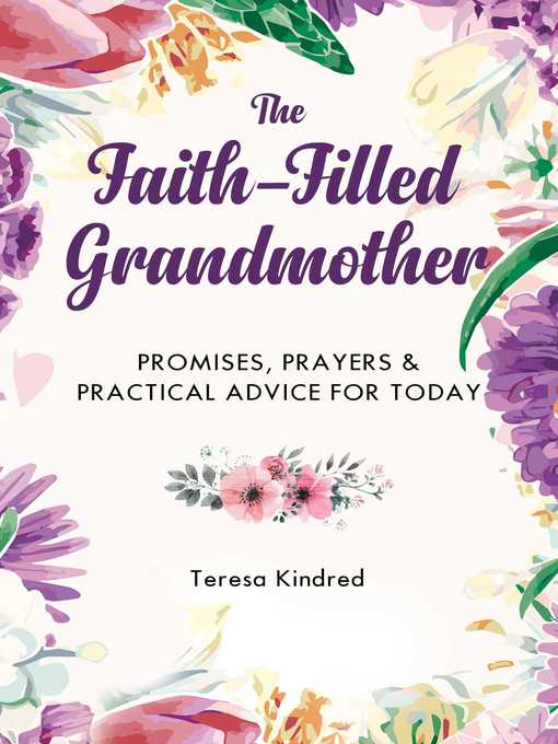 Title details for The Faith-Filled Grandmother by Teresa Kindred - Wait list